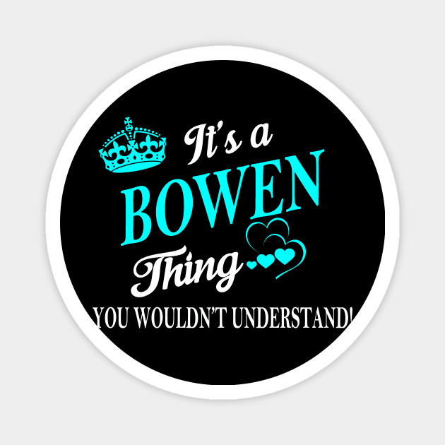 BOWEN Magnet by Esssy